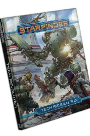 Cover of Starfinder RPG: Tech Revolution