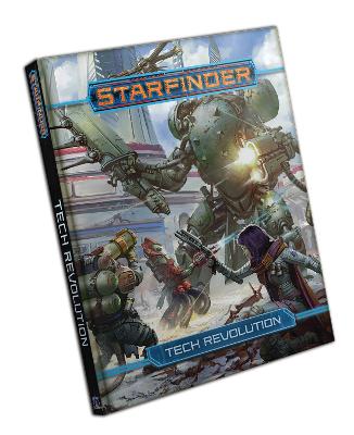Book cover for Starfinder RPG: Tech Revolution