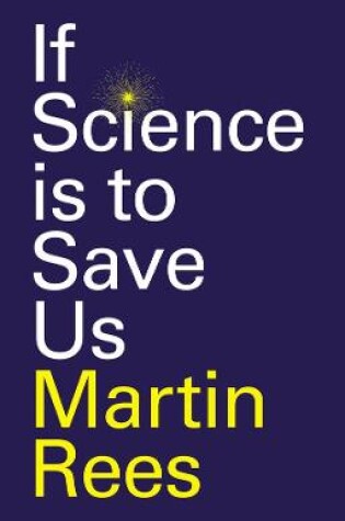 Cover of If Science is to Save Us