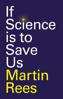 Book cover for If Science is to Save Us