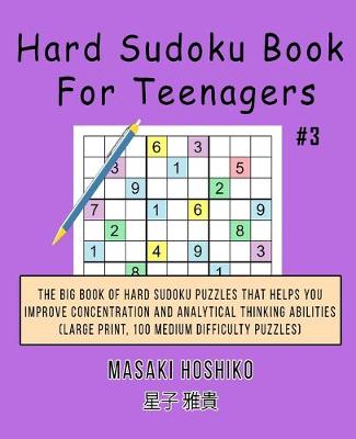 Book cover for Hard Sudoku Book For Teenagers #3