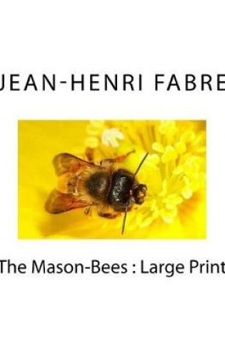 Cover of The Mason-Bees