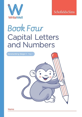 Book cover for WriteWell 4: Capital Letters and Numbers, Year 1, Ages 5-6