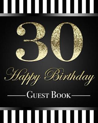 Book cover for 30 Happy Birthday Guest Book