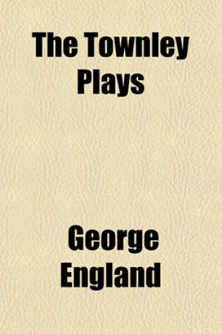 Cover of The Townley Plays