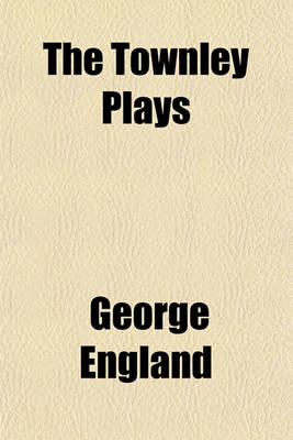 Book cover for The Townley Plays