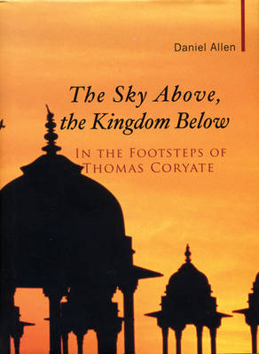 Book cover for The Sky Above, the Kingdom Below