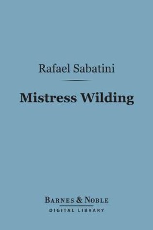 Cover of Mistress Wilding (Barnes & Noble Digital Library)
