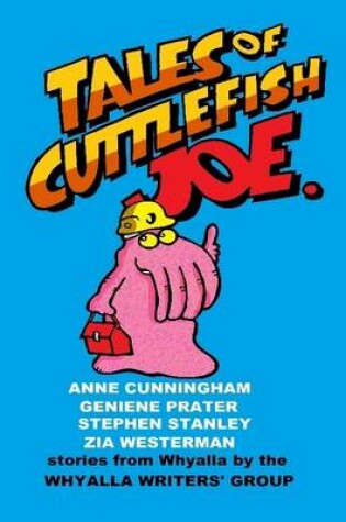 Cover of Tales of Cuttlefish Joe