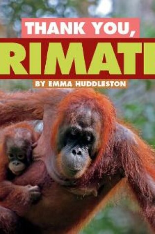 Cover of Thank You, Primates