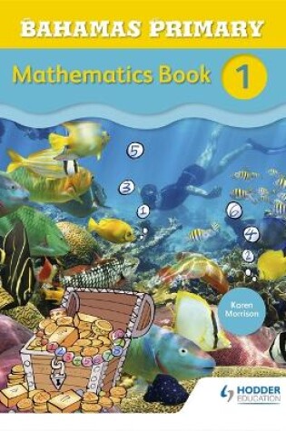 Cover of Bahamas Primary Mathematics Book 1