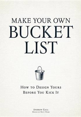 Book cover for Make Your Own Bucket List