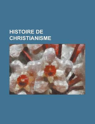 Book cover for Histoire de Christianisme