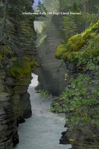 Cover of Athabascan Falls 100 Page Lined Journal