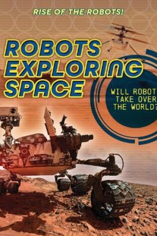 Cover of Robots Exploring Space