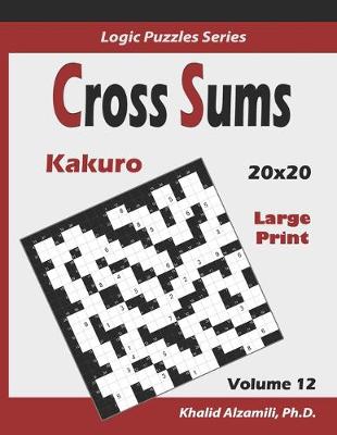 Book cover for Cross Sums (Kakuro)