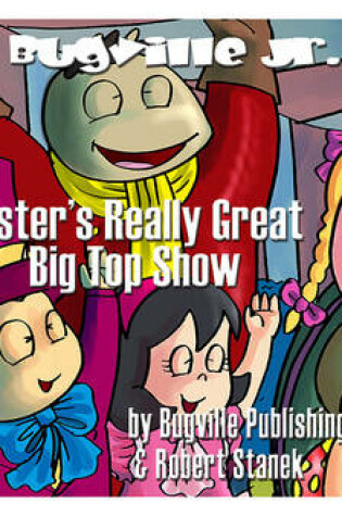 Cover of Buster's Really Great Big Top Show. a Children's Picture Book