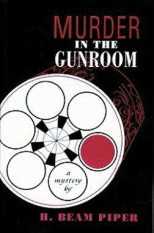 Cover of Murder in the Gunroom annotated