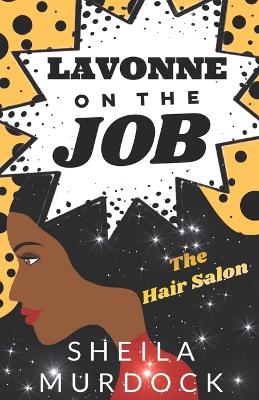 Book cover for Lavonne on the Job