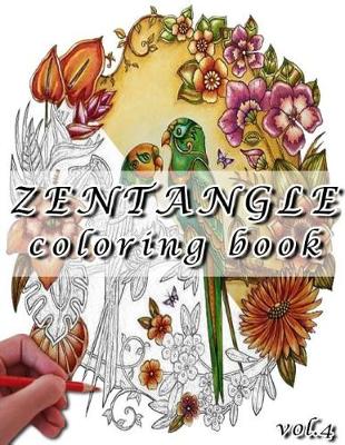 Book cover for Zentangle Coloring Book Vol.4