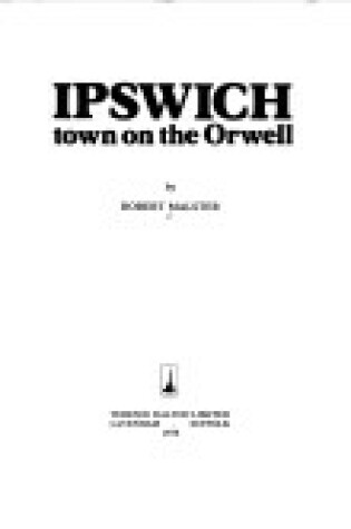 Cover of Ipswich, Town on the Orwell