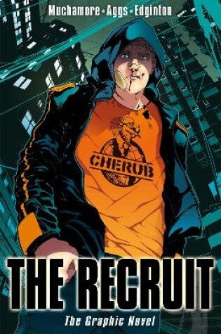 Cover of CHERUB: The Recruit Graphic Novel