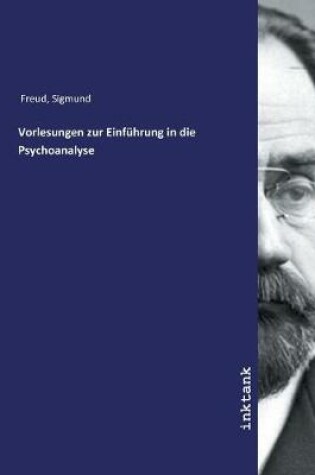 Cover of Vorlesungen zur Einfuhrung in die Psychoanalyse