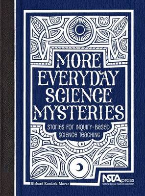 Book cover for More Everyday Science Mysteries