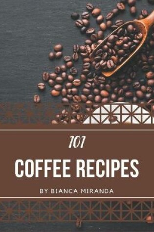 Cover of 101 Coffee Recipes