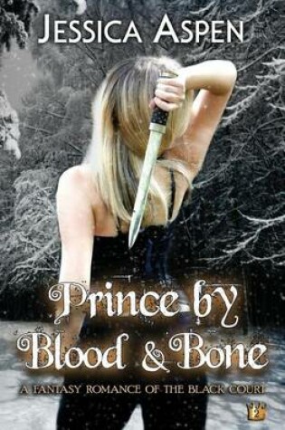 Cover of Prince by Blood and Bone