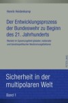 Book cover for Der Entwicklungsprozess Der Bundeswehr Zu Beginn Des 21. Jahrhunderts