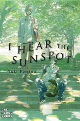 Cover of I Hear the Sunspot