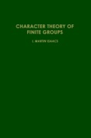 Cover of Character Theory of Finite Groups