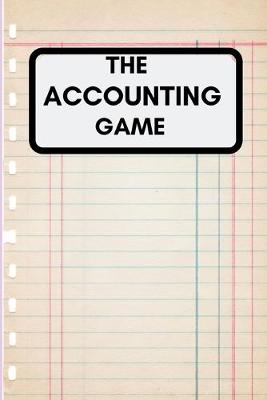 Book cover for The Accounting Game