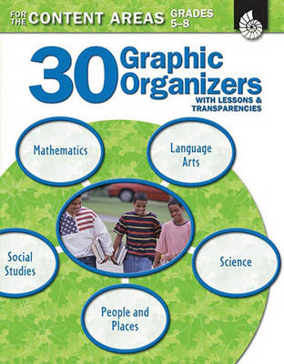 Book cover for 30 Graphic Organizers for the Content Areas Grades 5-8