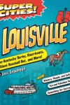 Book cover for Super Cities! Louisville