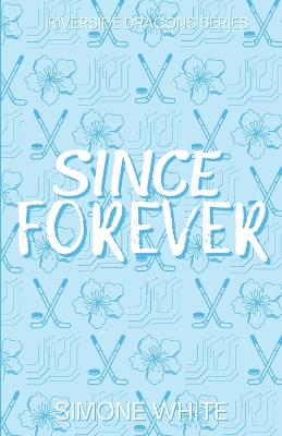 Book cover for Since Forever