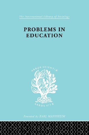 Cover of Problems In Education  Ils 232