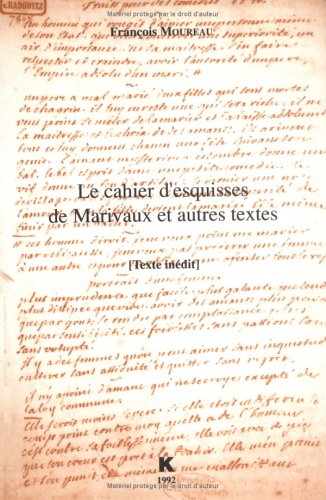 Book cover for Le Cahier d'Esquisses de Marivaux Et Autres Textes