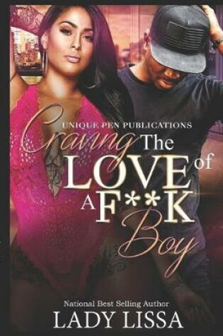 Cover of Craving the Love of a F**k Boy