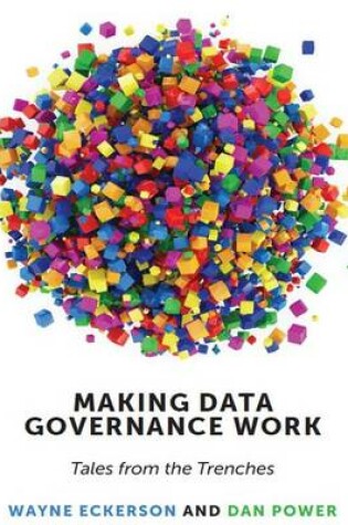 Cover of Making Data Governance Work