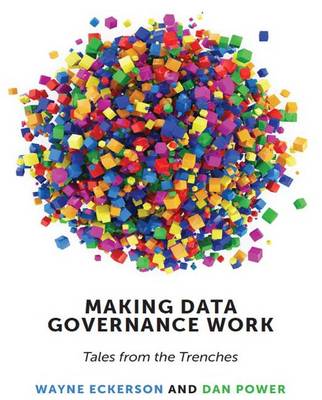 Book cover for Making Data Governance Work