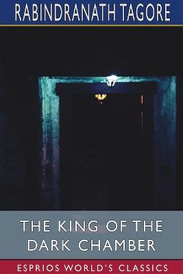 Book cover for The King of the Dark Chamber (Esprios Classics)