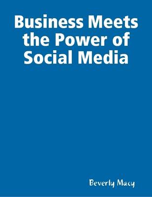 Book cover for Business Meets the Power of Social Media