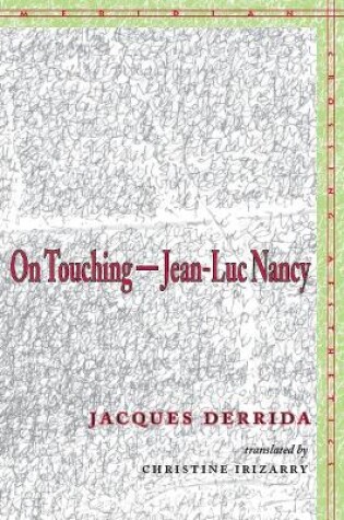 Cover of On Touching—Jean-Luc Nancy