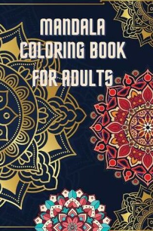Cover of Mandala Coloring Book For Adults