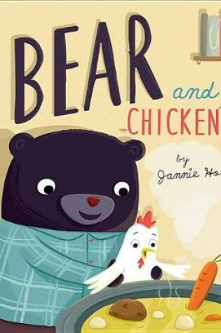 Cover of Bear and Chicken