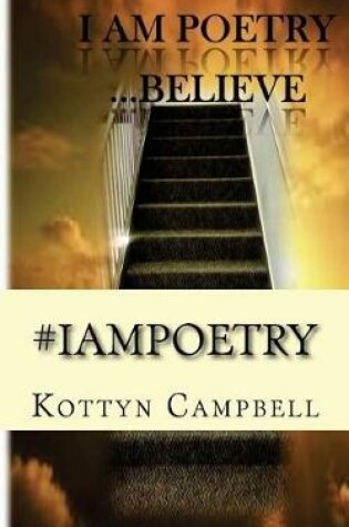 Cover of #IAMPOETRY Believe