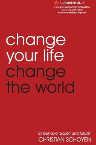 Cover of Change Your Life Change The World