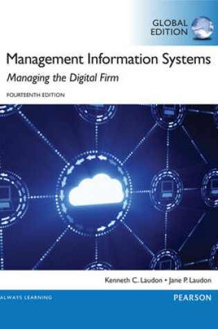 Cover of MyMISLab with Pearson eText -- Access Card -- for Management Information Systems, Global Edition